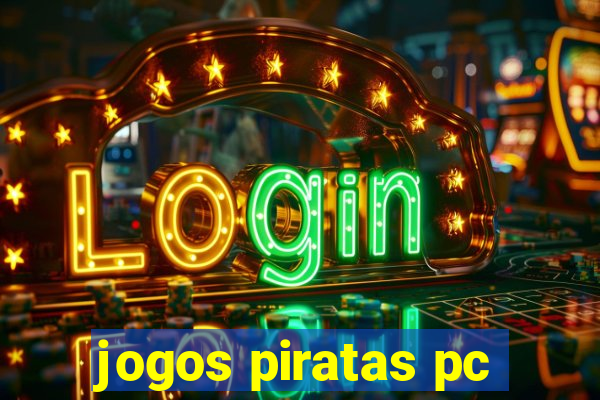 jogos piratas pc